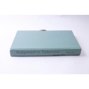 Assignment in Tomorrow, Frederik Pohl, Hanover House, 1954, Hardcover, Science